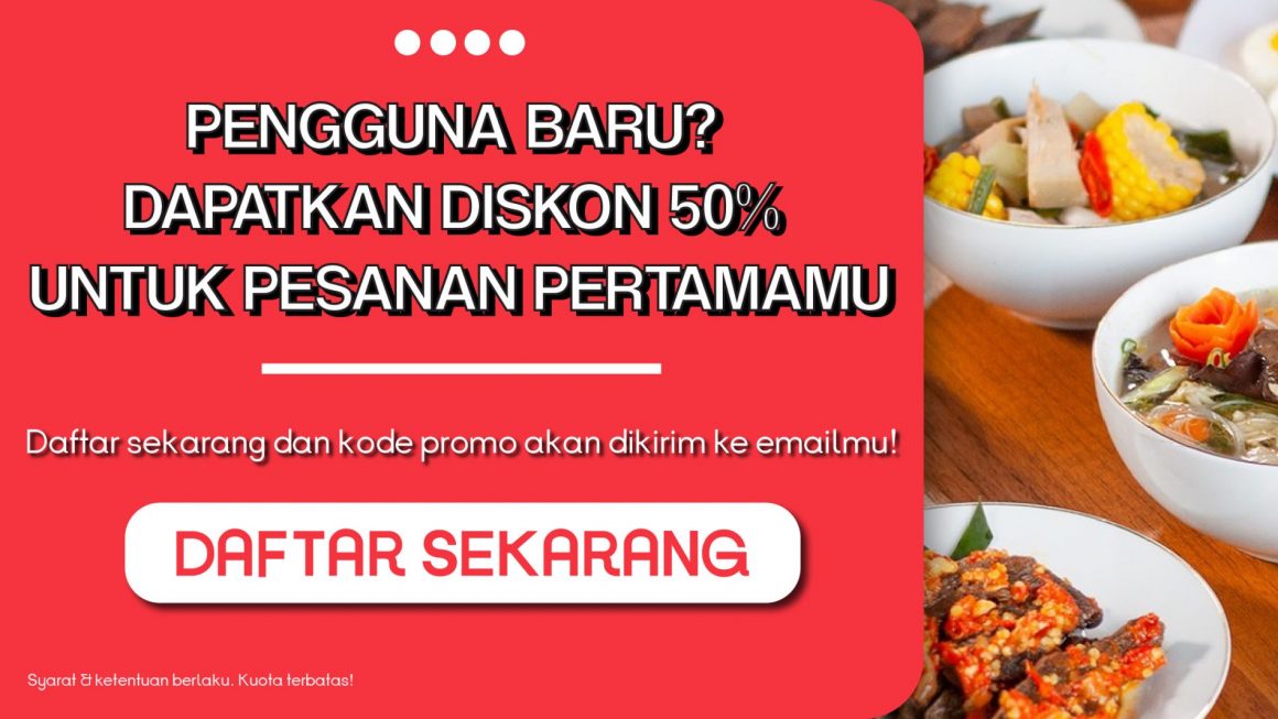 Promo 50% Pengguna Baru, Diskon Pesanan Pertama